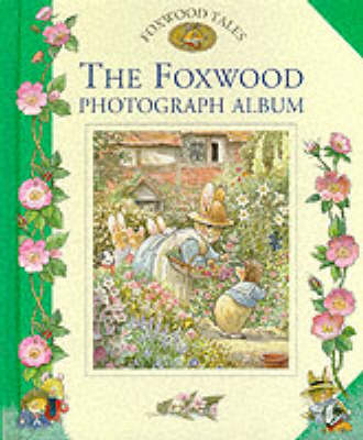 The Foxwood Photograph Album - Cynthia Paterson, Brian Paterson