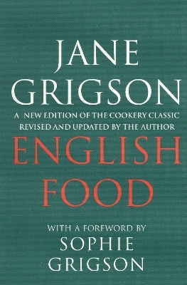 English Food - Jane Grigson