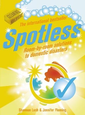 Spotless - Jennifer Fleming, Shannon Lush