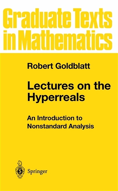 Lectures on the Hyperreals -  Robert Goldblatt
