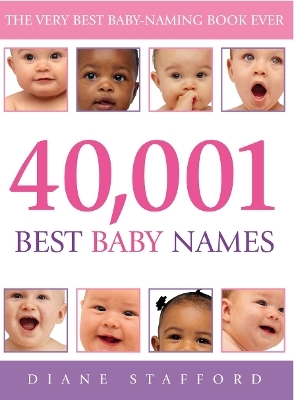 40, 001 Best Baby Names - Diane Stafford
