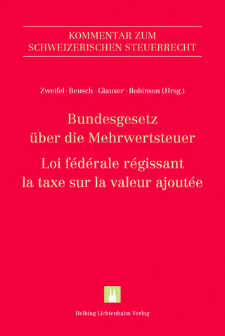 Bundesgesetz über die Mehrwertsteuer (MWSTG)/Loi fédérale régissant la taxe sur la valeur ajoutée (LTVA)