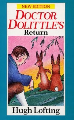 Dr. Dolittle's Return - Hugh Lofting