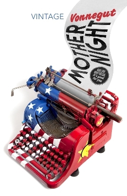 Mother Night - Kurt Vonnegut