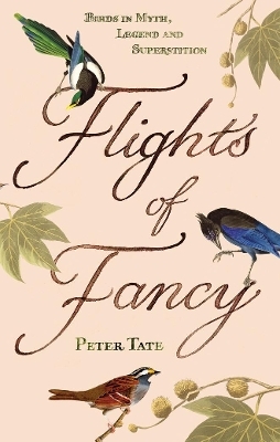 Flights of Fancy - Peter Tate