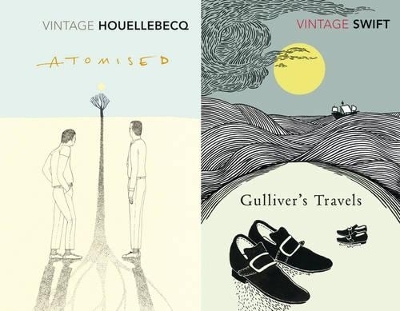 Vintage Satire: Gulliver's Travels & Atomised - Jonathan Swift, Michel Houellebecq