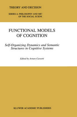 Functional Models of Cognition