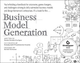 Business Model Generation - Alexander Osterwalder, Yves Pigneur