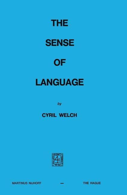 Sense of Language -  Cyril Welch