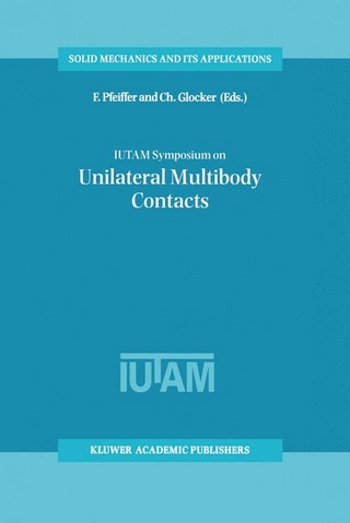 IUTAM Symposium on Unilateral Multibody Contacts