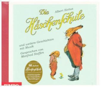 Die H&auml;schenschule und weitere Geschichten mit Musik - Albert Sixtus
