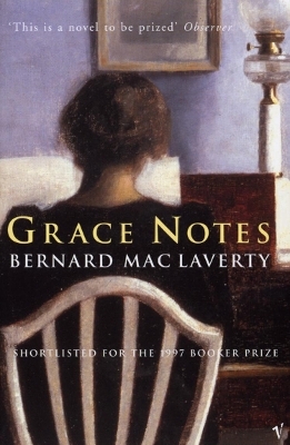 Grace Notes - Bernard MacLaverty
