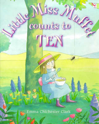 Little Miss Muffet Counts To Ten - Emma Chichester Clark