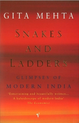 Snakes And Ladders - Gita Mehta