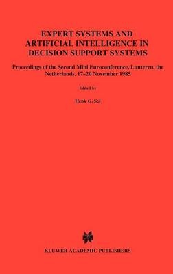 Expert Systems and Artificial Intelligence in Decision Support Systems - 