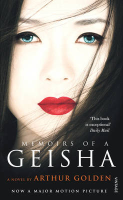 Memoirs Of A Geisha - Arthur Golden