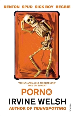 Porno - Irvine Welsh