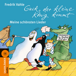 Guck, der kleine König kommt