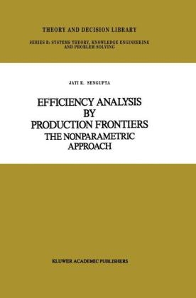 Efficiency Analysis by Production Frontiers -  Jati Sengupta