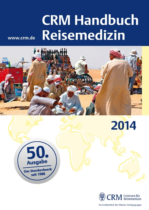 CRM Handbuch Reisemedizin