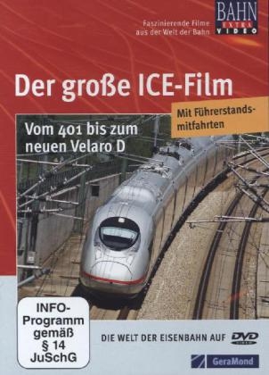 Der gro&szlig;e ICE-Film