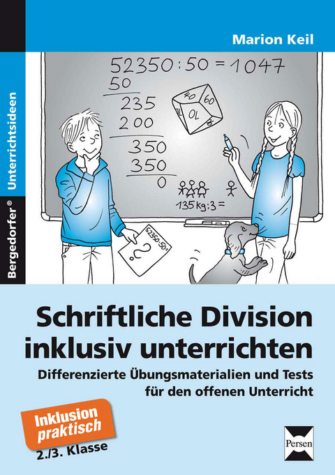 Schriftliche Division inklusiv unterrichten - Marion Keil