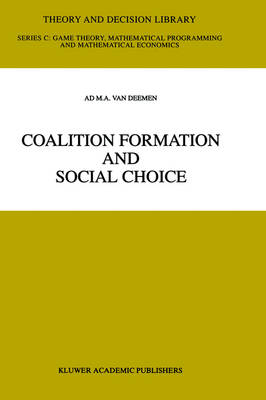 Coalition Formation and Social Choice