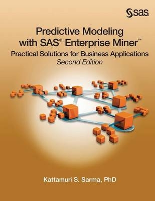 Predictive Modeling with SAS Enterprise Miner