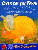 OVER ON THE FARM (MINI TREASURE) - Christopher Gunson
