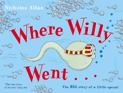 Where Willy Went - Nicholas Allan
