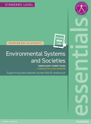 Pearson Baccalaureate Essentials: Environmental Systems and Societies print and ebook bundle