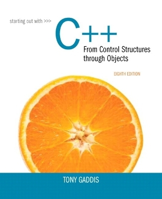 Starting Out with C++ from Control Structures to Objects - Tony Gaddis