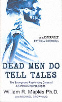 Dead Men Do Tell Tales - William Maples