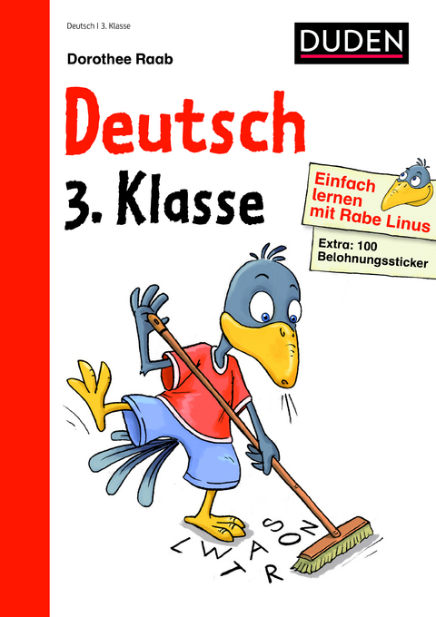 Einfach lernen mit Rabe Linus &ndash; Deutsch 3. Klasse - Dorothee Raab