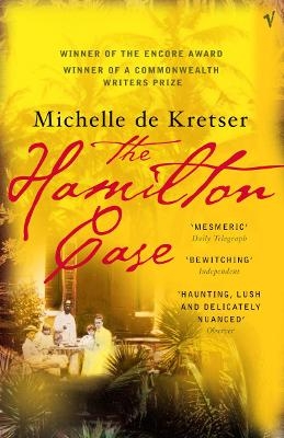 The Hamilton Case - Michelle de Kretser