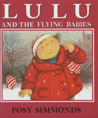 LULU AND THE FLYING BABIES - Posy Simmonds