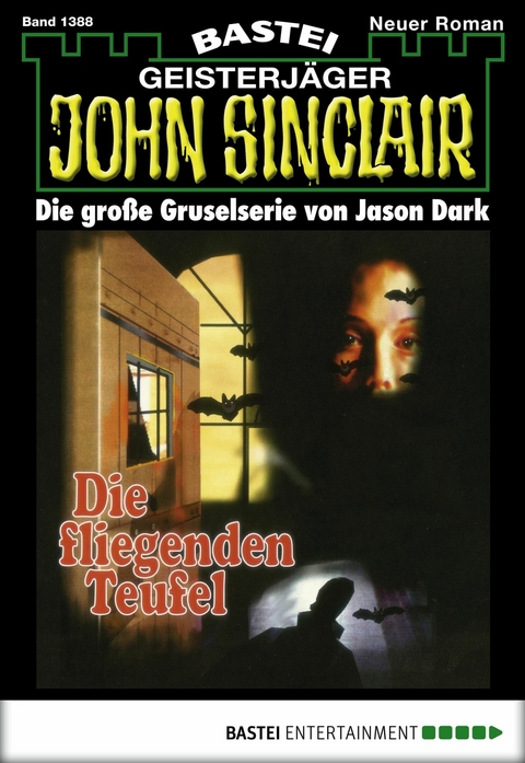 John Sinclair 1388 - Jason Dark
