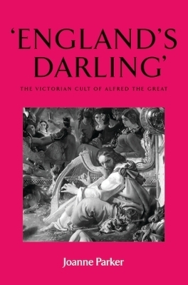 &lsquo;England&rsquo;S Darling&rsquo; - Joanne Parker