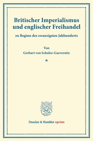 Britischer Imperialismus und englischer Freihandel