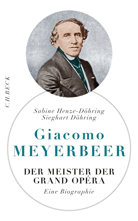 Giacomo Meyerbeer - Sabine Henze-D&ouml;hring, Sieghart D&ouml;hring
