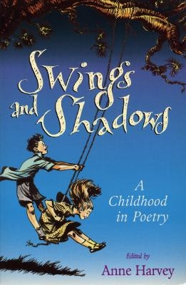 Swings And Shadows - Anne Harvey