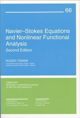 Navier-Stokes Equations and Nonlinear Function Analysis - Roger Temam