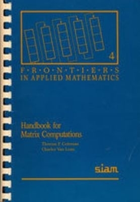 Handbook for Matrix Computations - Thomas F. Coleman, Charles van Loan