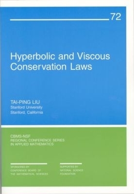 Hyperbolic and Viscous Conservation Laws - Tai-Ping Liu