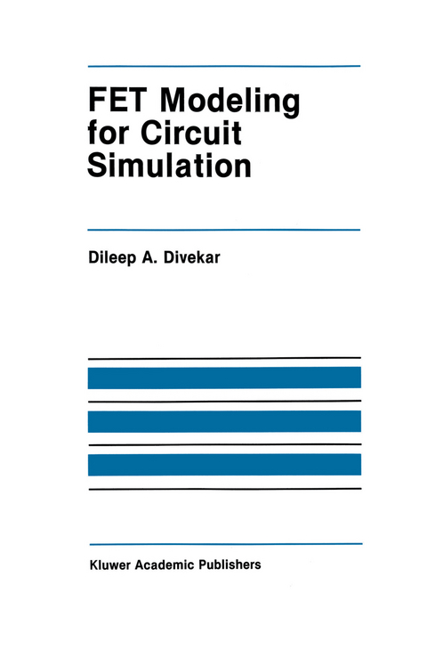 FET Modeling for Circuit Simulation - Dileep A. Divekar