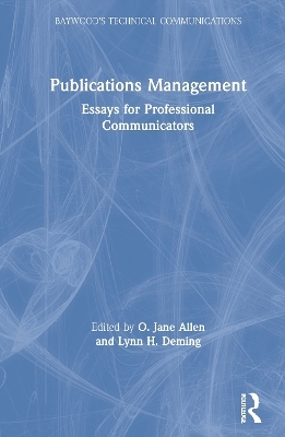 Publications Management - O. Jane Allen, Lynn Deming