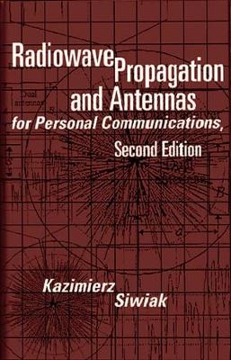 Radiowave Propagation and Antennas for Personal Communications