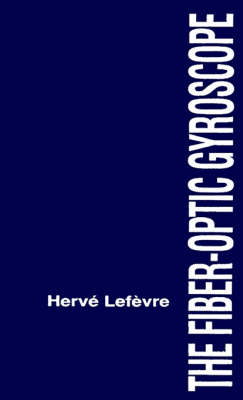 Fiber-optic Gyroscope - Herve Lefevre