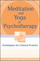 Meditation and Yoga in Psychotherapy - Annellen M. Simpkins, C. Alexander Simpkins