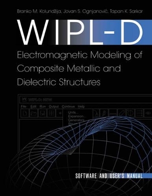 WIPL-D - B.M. Kilundzija,  etc.